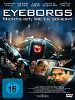 Poster der Eyeborgs - Nichts ist, wie es scheint