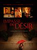 Poster der L'Impasse du désir