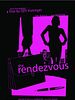 Poster der The Rendezvous
