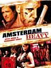 Poster der Amsterdam Heavy - Jetzt wird's verdammt ernst