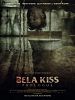 Poster der Bela Kiss: Prologue