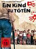 Poster der Ein Kind zu töten...