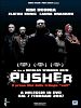 Poster der Pusher