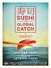 Poster der Sushi - The Global Catch