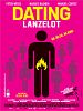 Poster der Dating Lanzelot