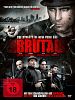 Poster der Brutal