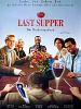Poster der Last Supper - Die Henkersmahlzeit