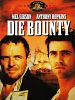 Poster der Die Bounty
