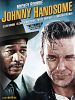 Poster der Johnny Handsome - Der schöne Johnny