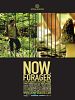 Poster der Now, Forager