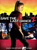 Poster der Save the Last Dance 2
