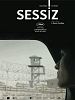 Poster der Sessiz-Be Deng