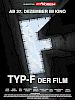 Poster der Typ-F Der Film