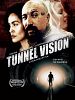 Poster der Tunnel Vision
