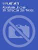 Poster der Abraham Lincoln - Im Schatten des Todes