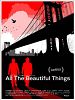 Poster der All the Beautiful Things