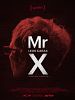 Poster der Mr. X