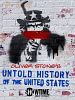 Poster der Oliver Stone's Untold History of the United States