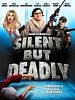 Poster der Silent But Deadly