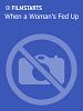 Poster der When a Woman's Fed Up