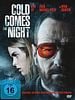 Poster der Cold Comes the Night