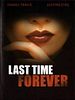 Poster der Last Time Forever