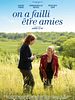 Poster der On a failli être amies