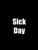 Poster der Sick Day