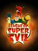 Poster der The League of Super Evil
