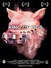 Poster der The King of Pigs