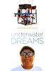 Poster der Underwater Dreams