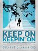 Poster der Keep on Keepin' On