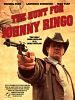 Poster der The Hunt for Johnny Ringo