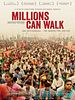Poster der Millions Can Walk
