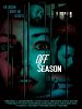 Poster der Off Season