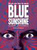 Poster der Blue Sunshine