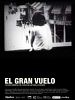 Poster der El gran vuelo
