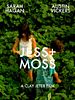 Poster der Jess + Moss