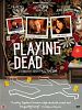 Poster der Playing Dead