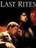 Poster der Last Rites