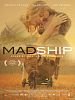 Poster der Mad Ship