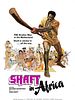 Poster der Shaft in Afrika