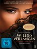Poster der Wildes Verlangen