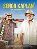 Poster der Señor Kaplan