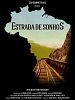 Poster der Estrada de Sonhos