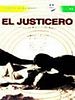 Poster der El Justicero