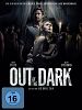 Poster der Out Of The Dark