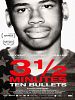 Poster der 3½ Minutes, Ten Bullets