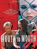Poster der Mouth to Mouth