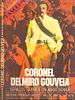Poster der Coronel Delmiro Gouveia
